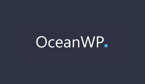 OceanWP là Theme WordPress miễn phí nhưng vẫn được tích hợp đầy đủ các chức năng hiện đại