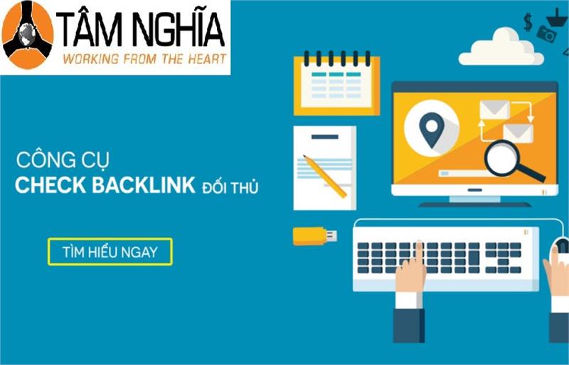 Công cụ phân tích backlink hiệu quả nhất