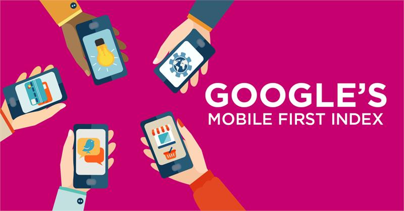 NHỮNG ĐIỀU CẦN BIẾT KHI TỐI ƯU SEO MOBILE-FIRST INDEX CHO WEBSITE