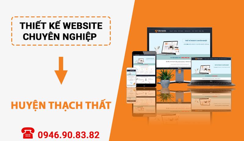 Thiết kế website chuyên nghiệp tại Huyện Thạch Nhất