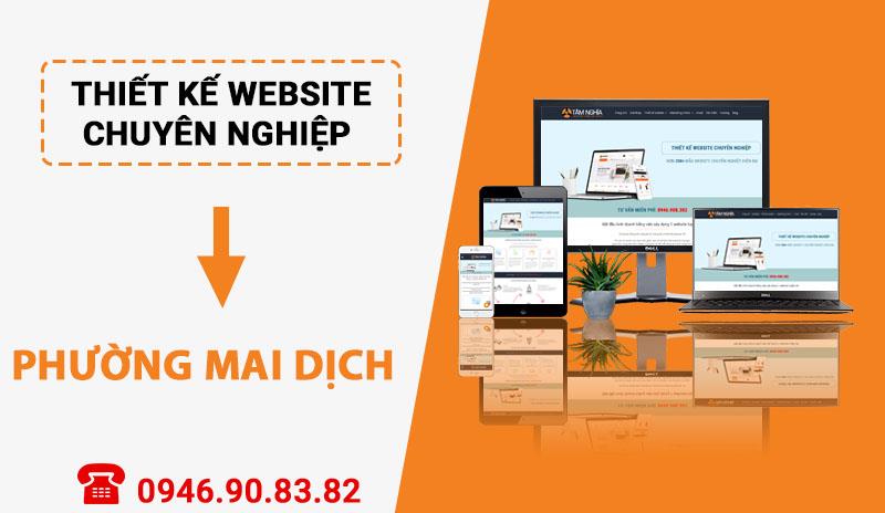 Thiết kế website chuyên nghiệp tại Phường Mai Dịch - Cầu Giấy