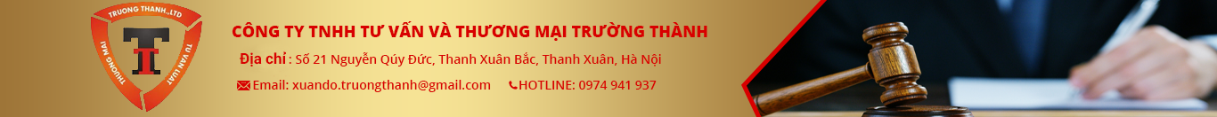 CÔNG TY TNHH TƯ VẤN VÀ THƯƠNG MẠI TRƯỜNG THÀNH